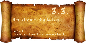 Breslauer Bertalan névjegykártya